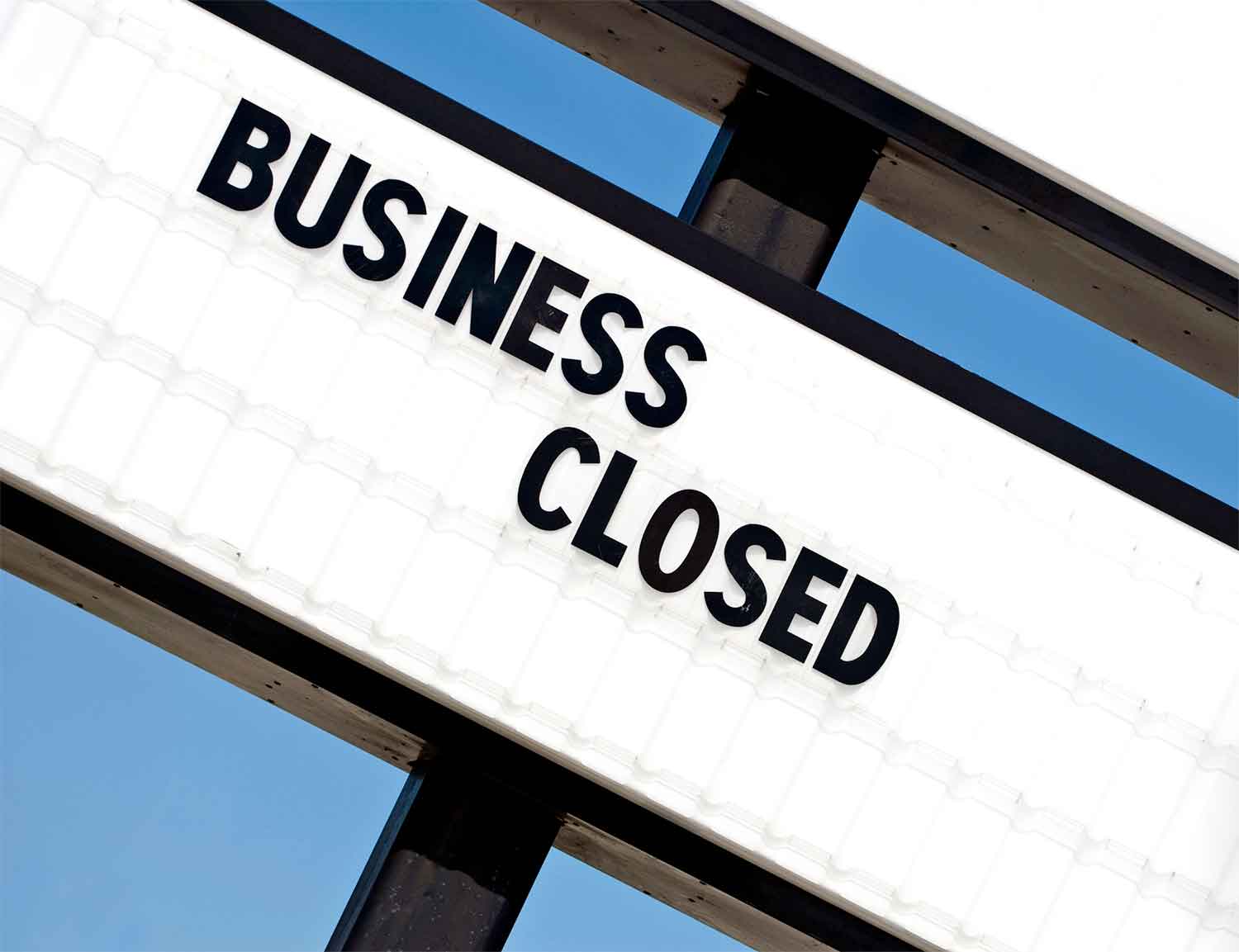 Out of Business - Why?